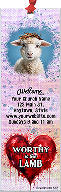 Worthy Is The Lamb is our original design for custom bookmarks for church welcome gifts, personalized with your church information and photo for first time visitors.